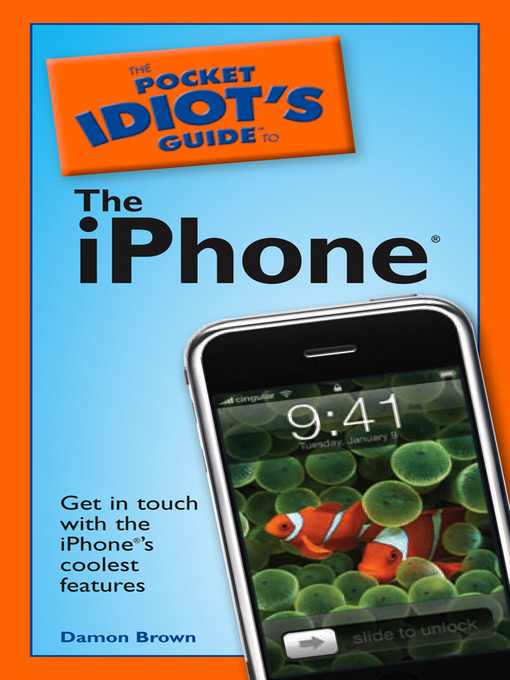Title details for The Pocket Idiot's Guide to the iPhone by Damon Brown - Available